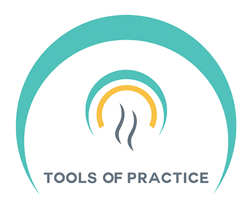 Tools of Practice